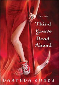 Image for Third Grave Dead Ahead
