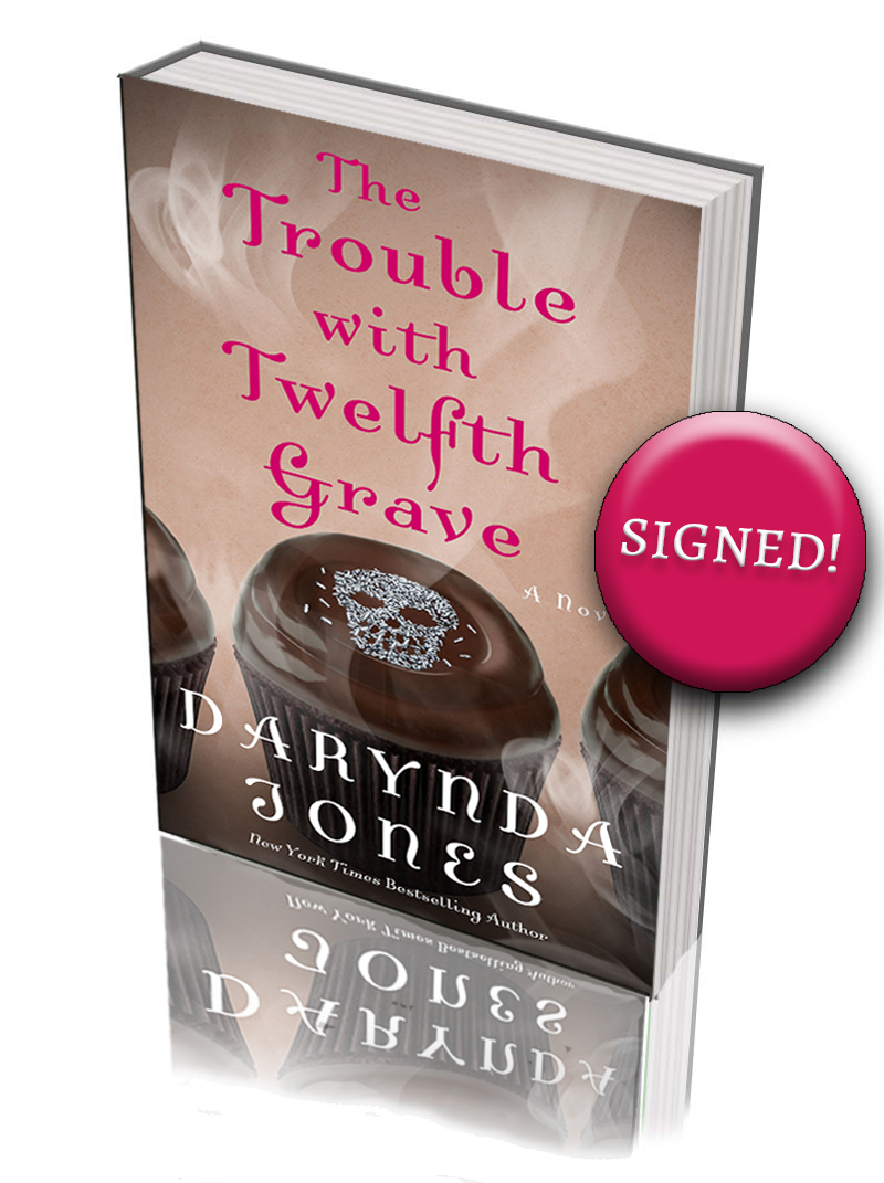 Image for THE TROUBLE WITH TWELFTH GRAVE by Darynda Jones AUTOGRAPHED!